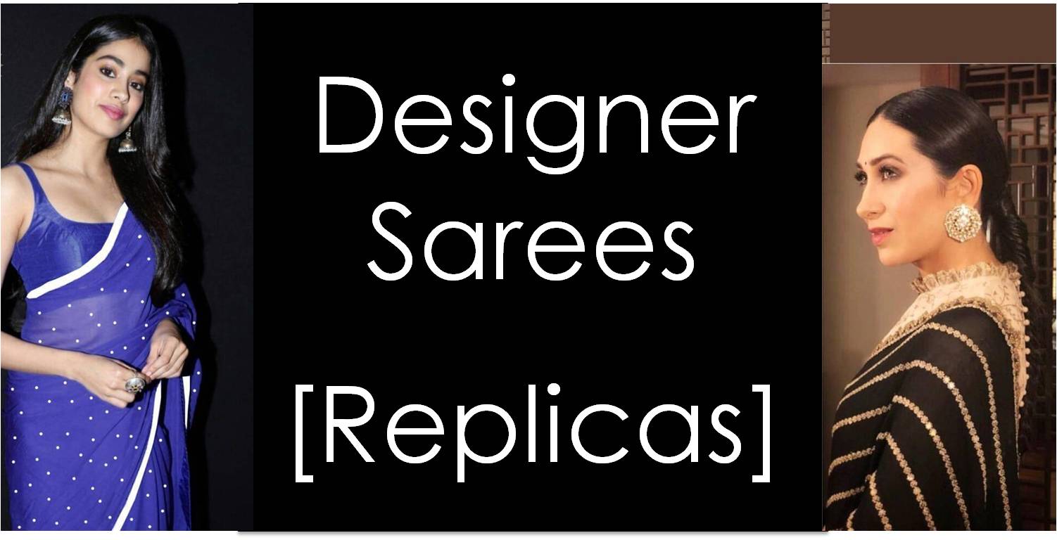 Designer Sarees Replica